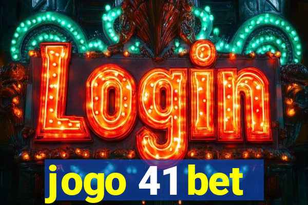 jogo 41 bet